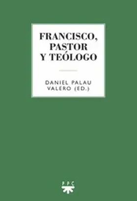  Francisco, pastor y teólogo | eBook | Sack Fachmedien
