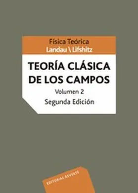 Landau / Lifshitz / Berestetskii |  Teoría clásica de los campos | eBook | Sack Fachmedien