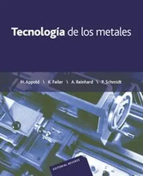 Appold / Feiler / Reinhard |  Tecnología de los metales | eBook | Sack Fachmedien