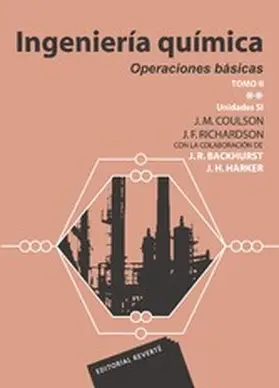 Coulson / Richardson / Backhurst |  Ingeniería química. Operaciones básicas Tomo II Vol.1 | eBook | Sack Fachmedien