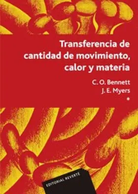 Bennett / Myers |  Transferencia de cantidad de movimiento, calor y materia Vol. 1 | eBook | Sack Fachmedien