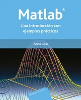 Gilat |  Matlab: una introducción con ejemplos prácticos | eBook | Sack Fachmedien