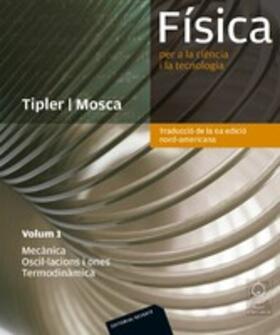 Mosca | Física per a la ciència i la tecnologia. Vol. 1: Mecànica. Oscil·lacions i ones. Termodinàmica | E-Book | sack.de