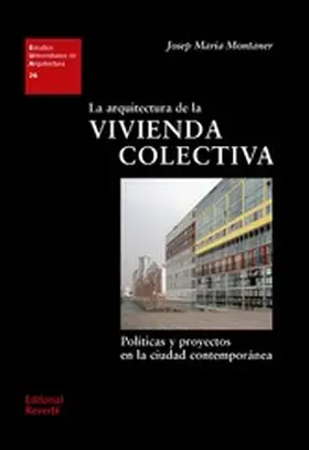 Montaner |  La arquitectura de la vivienda colectiva | eBook | Sack Fachmedien