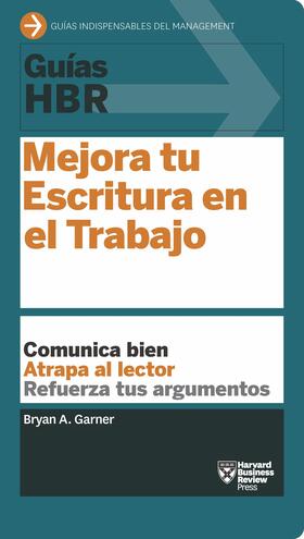 Garner | Guía HBR: Mejora tu escritura en el trabajo | E-Book | sack.de