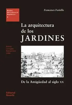 Fariello |  La arquitectura de los jardines | eBook | Sack Fachmedien