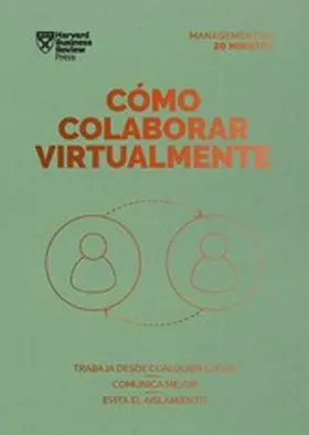  Cómo colaborar virtualmente. Serie Management en 20 minutos | eBook | Sack Fachmedien
