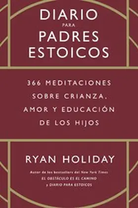 Holiday |  Diario para padres estoicos | eBook | Sack Fachmedien