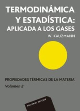 Kauzmann |  Termodinámica y estadística: aplicada a los gases | eBook | Sack Fachmedien