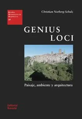 Norberg-Schulz |  Genius loci: paisaje, ambiente y arquitectura | eBook | Sack Fachmedien