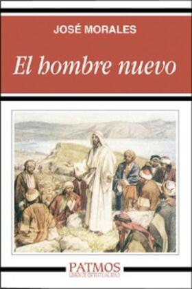 Morales Marín |  El hombre nuevo | eBook | Sack Fachmedien
