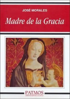 Morales Marín |  Madre de la gracia | eBook | Sack Fachmedien