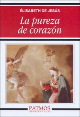 de Jesús |  La pureza de corazón | eBook | Sack Fachmedien