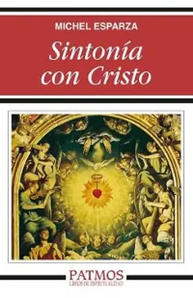 Esparza Encina |  Sintonía con Cristo | eBook | Sack Fachmedien