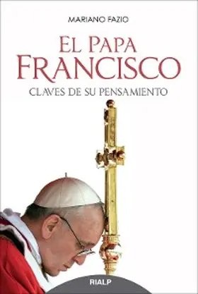 Fazio Fernández | El Papa Francisco | E-Book | www.sack.de