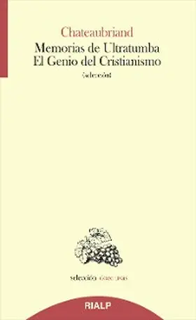 De Chateaubriand |  Memorias de Ultratumba - El Genio del Cristianismo | eBook | Sack Fachmedien