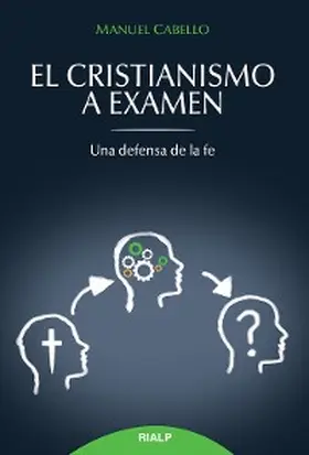Cabello Fernández |  El cristianismo a examen | eBook | Sack Fachmedien