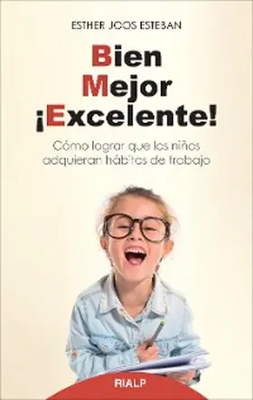Joos Esteban |  Bien, mejor, ¡excelente! | eBook | Sack Fachmedien