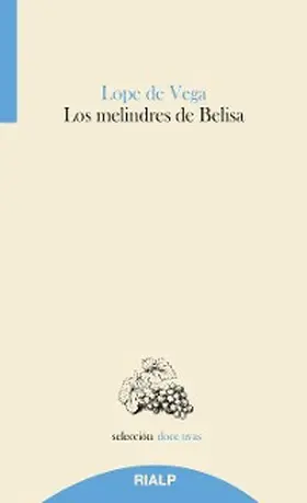 De Vega |  Los melindres de Belisa | eBook | Sack Fachmedien