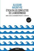 MacIntyre |  Ética en los conflictos de la modernidad | eBook | Sack Fachmedien
