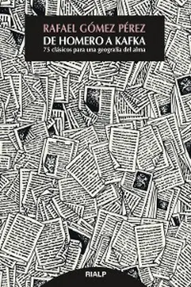 Gómez Pérez |  De Homero a Kafka | eBook | Sack Fachmedien