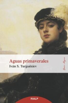 Turguéniev |  Aguas primaverales | eBook | Sack Fachmedien