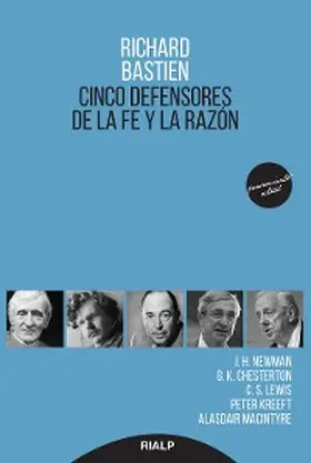 Bastien |  Cinco defensores de la fe y la razón | eBook | Sack Fachmedien