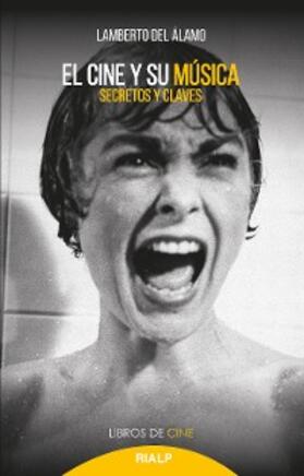 del Álamo Caballero |  El cine y su música | eBook | Sack Fachmedien