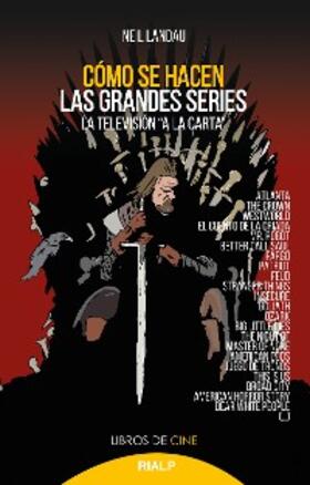 Landau |  Cómo se hacen las grandes series | eBook | Sack Fachmedien