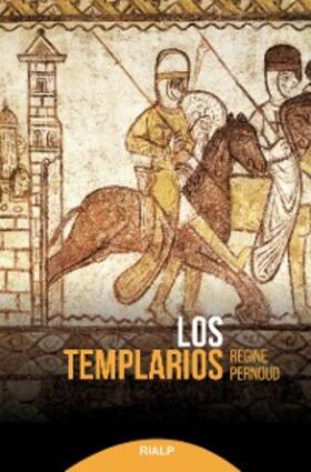Pernoud |  Los templarios | eBook | Sack Fachmedien