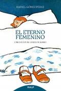 Gómez Pérez |  El eterno femenino | eBook | Sack Fachmedien