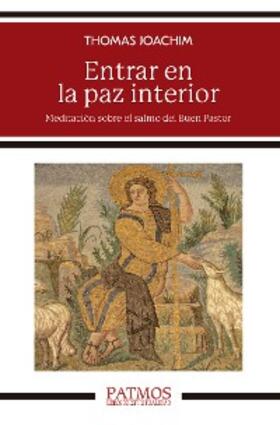 Joanchim |  Entrar en la paz interior | eBook | Sack Fachmedien