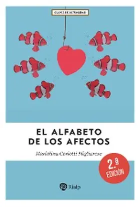 Migliarese |  El alfabeto de los afectos | eBook | Sack Fachmedien