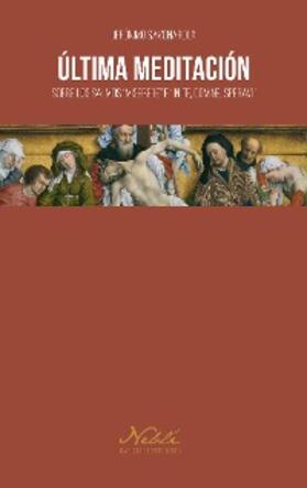 Savonarola |  Última meditación | eBook | Sack Fachmedien