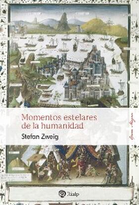 Zweig |  Momentos estelares de la humanidad | eBook | Sack Fachmedien