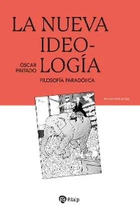 Pintado | La nueva ideología | E-Book | www.sack.de