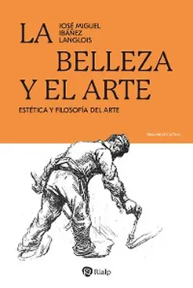 Ibáñez Langlois |  La belleza y el arte | eBook | Sack Fachmedien