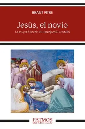 Pitre |  Jesús, el novio | eBook | Sack Fachmedien