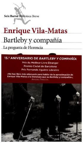 Vila-Matas |  Bartleby y compañía : la pregunta de Florencia | Buch |  Sack Fachmedien