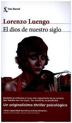 Luengo |  El dios de nuestro siglo | Buch |  Sack Fachmedien