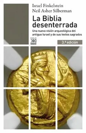 Finkelstein / Silberman |  La Biblia desenterrada | eBook | Sack Fachmedien