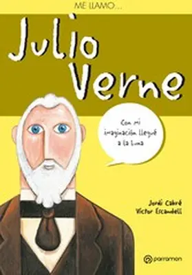 Cabré / Escandell |  Me llamo Julio Verne | eBook | Sack Fachmedien