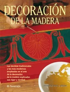 Pascual i Miró / Campañà i Bigorra / Jover i Armengol |  Artes & Oficios. Decoración de la madera | eBook | Sack Fachmedien
