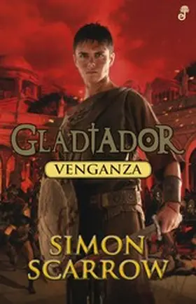 Scarrow | Venganza - Gladiador IV | E-Book | www.sack.de