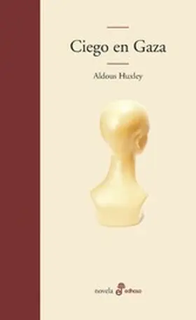 Huxley |  Ciego en Gaza | eBook | Sack Fachmedien