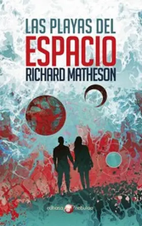 Matheson |  Las playas del espacio | eBook | Sack Fachmedien