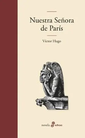 Hugo |  Nuestra señora de París | eBook | Sack Fachmedien