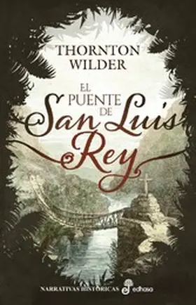 Wilder |  El Puente de San Luis Rey | eBook | Sack Fachmedien