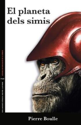 Boulle |  El planeta dels simis | eBook | Sack Fachmedien