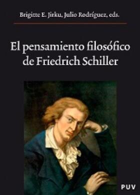 Jirku |  El pensamiento filosófico de Friedrich Schiller | eBook | Sack Fachmedien